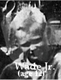 Wade V. Jr. (age 12)